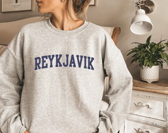 Reykjavik Sweatshirt, Reykjavik Shirt, Iceland Sweatshirt, Iceland Hoodie, Iceland Gift Souvenir, Iceland Souvenir, Reykjavik Travel Gift