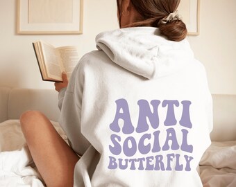 Antisocial Shirt, Introvert Hoodie, Antisocial Hoodie, Butterfly Sweatshirt, Antisocial Butterfly, Retro, Groovy Back Print