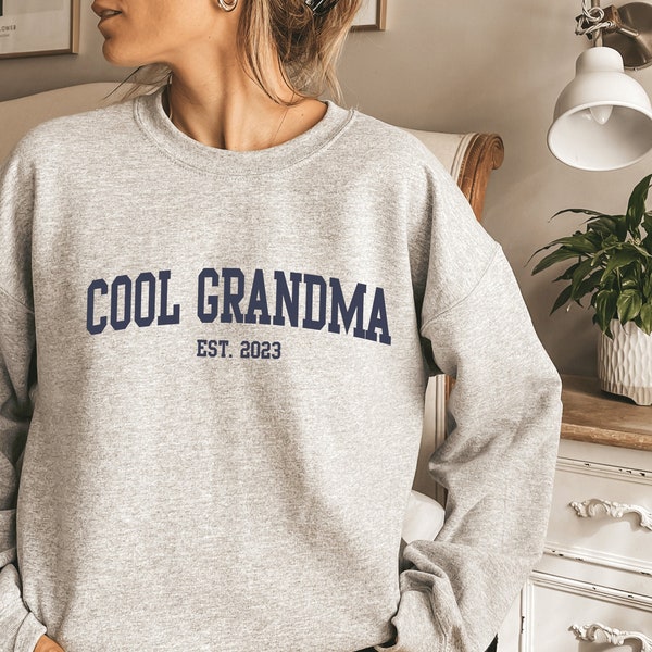 Custom Cool Grandma Shirt, Cool Grandma Shirt, Grandma Sweatshirt, Grandma Birthday, New Grandma, Pregnancy Reveal Grandma, Cool Grandma