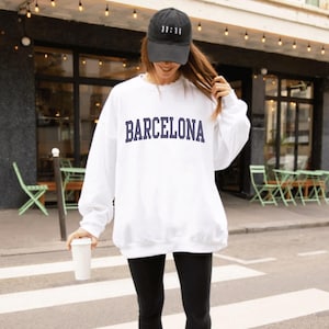 Barcelona Sweater, Barcelona Sweatshirt, Spain Sweater, Spain Shirt, Barcelona Gift, Barcelona Travel, Barcelona Souvenir, Barcelona