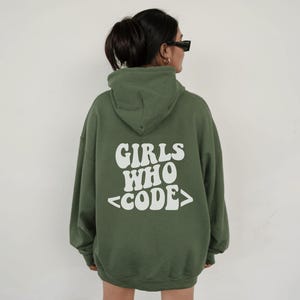 Girls Who Code, Women in Tech Sweatshirt, Girls Who Code Shirt, Women in Stem, Women in IT, Women in Tech Hoodie, Stem Major Shirt