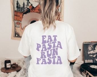 Eat Pasta Run Camisa Fasta, Camisa de pasta, Estampado trasero, Camiseta estética, Amante de la pasta, Regalo para amante de la pasta, Texto ondulado retro, Camiseta de pasta