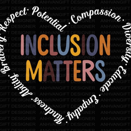 Inclusion Matters Svg Inclusion is My Love Language Svg - Etsy