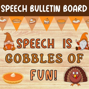 Gobbles of Fun Speech Therapy Bulletin Board Kit, Thanksgiving Speech bulletin board, Decor for speech therapy printable speech wall decor