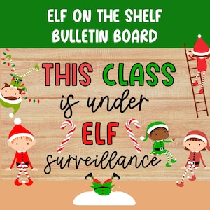 Elf On The Shelf Bulletin Board, Christmas Classroom Bulletin Board, December Bulletin Board Kit, Digital Bulletin Board Decor, Speech Decor