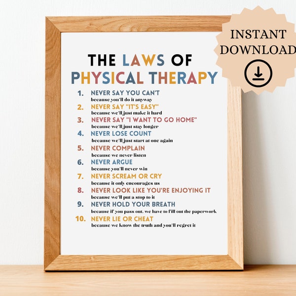 Physical Therapy Poster, The Laws of Physical Therapy, Physical Therapy Decor, PT Sign, Physical Therapist Gift, Digital PT Poster