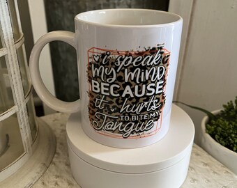 Leopard Print Ceramic Mug: I Speak My Mind, 12oz
