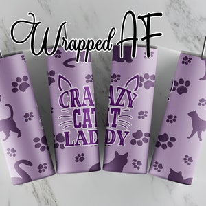 Crazy Cat Lady 20oz Straight Tumbler Sublimation Design PNG Gift Wrap