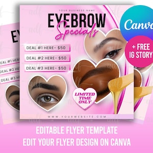 Może przedstawiać: R&oacute;żowa ulotka z napisem "EYEBROW Specials" i "EDITABLE FLYER TEMPLATE". Zawiera zdjęcia brwi, logo Canva i szczeg&oacute;ły ofert. Idealna dla usług kosmetycznych.