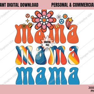 Hippie Mama PNG, Retro Mama, Commercial USE, Sublimation Design, Digital PNG, Clipart,Print File,Retro Groovy Mama, Mama Clipart, Hippie png