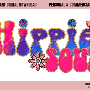 Hippie Soul PNG, Hippie Soul, Commercial USE, Sublimation, Digital Design, Clipart,Print File,Retro Hippie sublimation, Hippie Clipart