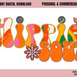 Hippie Soul PNG, Hippie Soul, Commercial USE, Sublimation, Digital Design, Clipart,Print File,Retro Hippie sublimation, Hippie Clipart