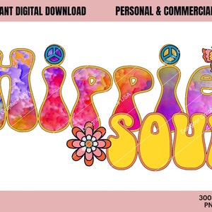 Hippie Soul PNG, Hippie Soul, Commercial USE, Sublimation, Digital Design, Clipart,Print File,Retro Hippie sublimation, Hippie Clipart
