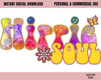 Hippie Soul PNG, Hippie Soul, Commercial USE, Sublimation, Digital Design, Clipart,Print File,Retro Hippie sublimation, Hippie Clipart