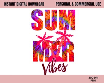 Tie Dye Summer Vibes PNG, Summer png, Sunset Beach png, Commercial USE, Sublimation,Instant Download,Colorful Summer Sublimation