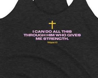 Bible Verse - Phillipians 4:13 - Women's Racerback Tank