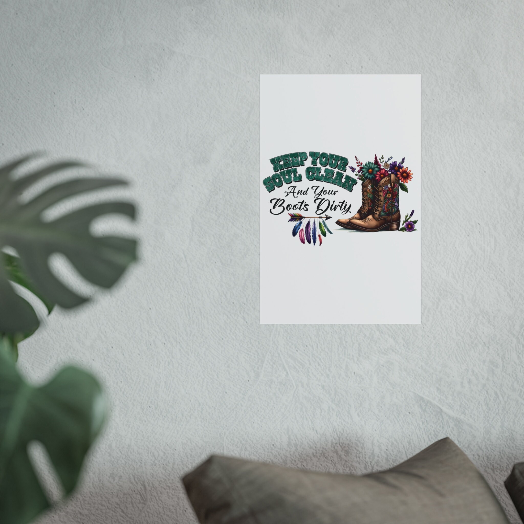 Keep Your Soul Clean Fine Art Poster, Western Poster, Rustic Fine Art