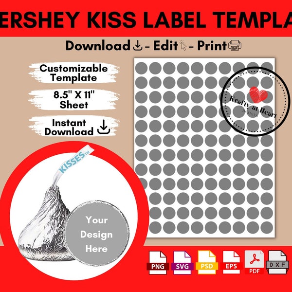 Hershey Kiss Label Template, Svg, Png, Psd, Dxf, Eps, Pdf, Canva, Editable, Printable, Customizable, DIY, 8.5”X11”