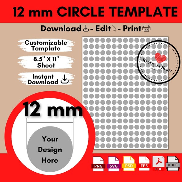 12 mm Cabochon Template, Circle Template, Blank Round Sticker Sheet, Svg, Png, Psd, Dxf, Eps, Pdf, Editable, Printable, DIY, 8.5”X11”