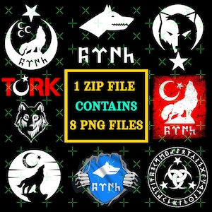 May include: A digital download of eight wolf-themed graphic designs. The designs feature a wolf howling at the moon, a wolf with a crescent moon, a wolf with a star, a wolf with a Turkish flag, a wolf with a Turkish flag and a crescent moon, a wolf with a Turkish flag and a star, a wolf with a Turkish flag and a crescent moon, and a wolf with a Turkish flag and a star. The designs are in black and white, red, white, and blue. The text "TORK" and "FYNH" is included in the designs. The text "1 ZIP FILE CONTAINS 8 PNG FILES" is also included in the design.