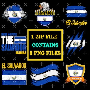 May include: A digital download of 8 PNG files featuring the flag of El Salvador in various designs. The designs include a flag with a ripped edge, a flag with a claw mark, a flag with a shield, a flag with a wave effect, and a flag with a bird holding the flag. The text "1 ZIP FILE CONTAINS 8 PNG FILES" is also included in the image.