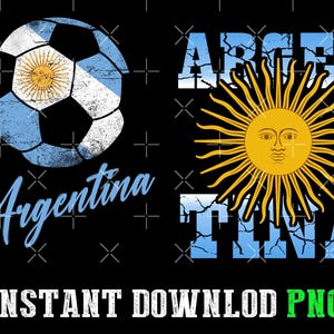 May include: Black graphic design featuring a soccer ball and the word "Argentina" in blue script. The word "Argentina" is above the text "INSTANT DOWNLOAD PNG". The image also includes a sun with a face.