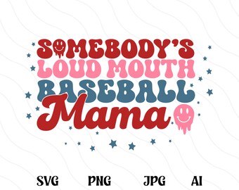 Iemands luide mond honkbal mama SVG, honkbal mama SVG, honkbal moeder SVG, honkbal moeder citeer PNG, trendy honkbal shirt, Sassy moeder shirt