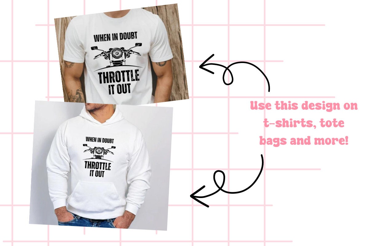 When in Doubt Throttle It Out Svg Png, Motorcycle Svg, Biker Svg, Biker ...