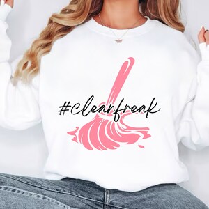 Clean Freak SVG | Cleaning SVG Cut File | | Spring Cleaning PNG | Cleaning Lady Shirt | Cleaning Logo Svg | Cleaning Business Silhouette image 3