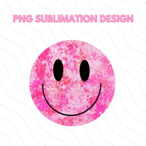 Groovy Smiley Face Sublimation Design | Pink Paint Splatter Texture PNG