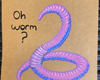 Oh Worm Dibujo original en cartulina de 6x6 pulgadas