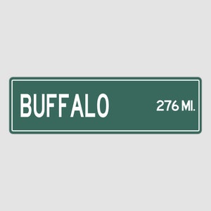 PERSONALIZED BUFFALO Sign, Buffalo City Distance Sign, City of Buffalo Gift, Buffalo Gifts, Buffalo Souvenir, Buffalo Sign