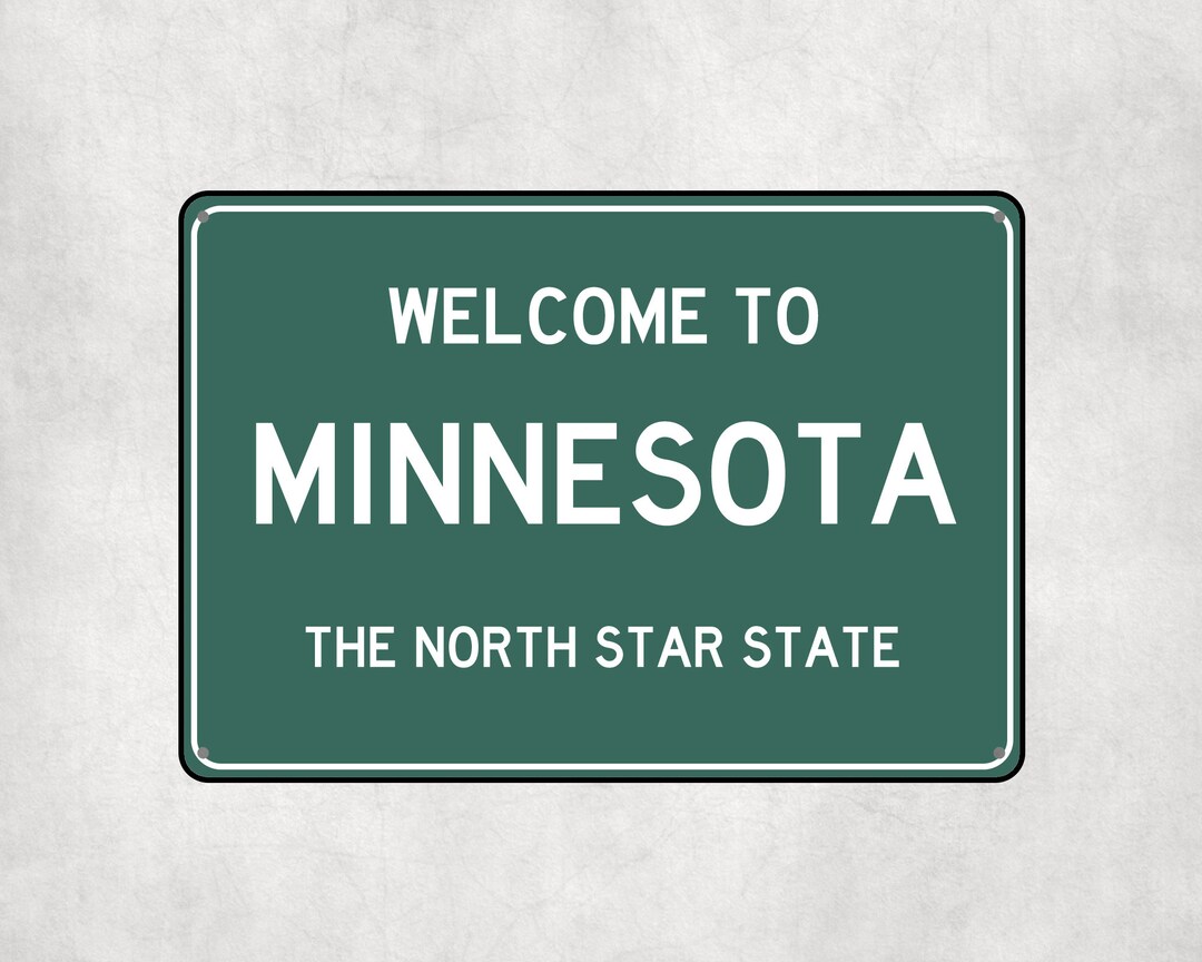 Mesota Sign Welcome to Minnesota Sign, Minnesota Metal Sign, Minnesota Gift ...