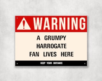 Grumpy HARROGATE Fan Metal Sign - Vintage Retro Man Cave Decor, Funny Retro Plaque for Home Bar, Shed or Garage