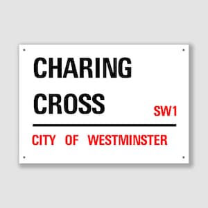 Charing Cross - Città di Westminster, Segnale stradale, Regalo di Charing Cross, Ricordo di Charing Cross, Ricordo di Charing Cross, Regali di Londra