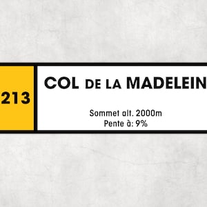 Col De La Madeleine D213 - Señal de ciclismo del Tour de Francia de estilo vintage - Regalo para ciclista, señal de ciclismo, señal de metal, señal de bicicleta,