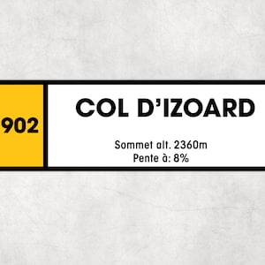 Col D&#39;Izoard D902 - Vintage Style Tour de France Cycling Sign - Gift for Cyclist, cycling sign, metal sign, biking sign,