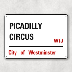 Picadilly Circus - Città di Westminster, Segnale stradale, regalo di Picadilly Circus, souvenir di Picadilly Circus, ricordo di Picadilly Circus,