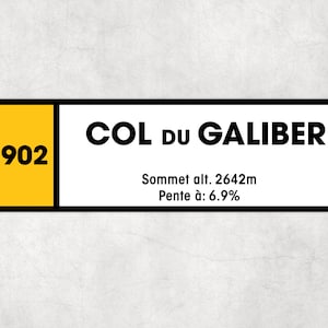 Col Du Galiber D902 - Vintage Style Tour de France Cycling Sign - Gift for Cyclist, cycling sign, metal sign, biking sign,