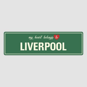Il cuore appartiene al cartello di Liverpool, cartello della città di Liverpool, regalo della città di Liverpool, regali di Liverpool, souvenir di Liverpool, cartello di Liverpool