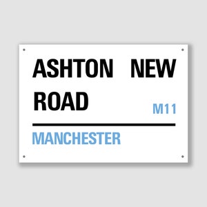 Manchester - Ashton New Road, Segnale stradale, regalo di Manchester, souvenir di Manchester, ricordo di Manchester, Manchester Road, regalo di Ashton New Road