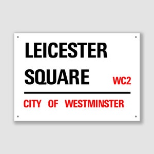 Leicester Square - Città di Westminster, Segnale stradale, regalo di Leicester Square, souvenir di Leicester Square, ricordo di Leicester Square,