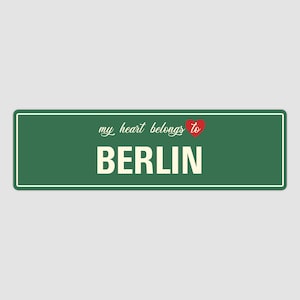 Herz gehört Berlin Schild, Berlin Stadtschild, Berlin Geschenk, Berlin Geschenke, Berlin Souvenir, Berlin Schild