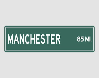 Gepersonaliseerde Manchester Distance Sign: handgemaakte metalen stadssouvenir
