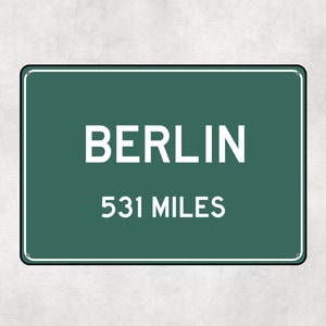 PERSONALISIERTES BERLIN-Schild, Berlin-Stadt-Entfernungsschild, Stadt-Berlin-Geschenk, Berlin-Geschenke, Berlin-Souvenir, Berlin-Schilder
