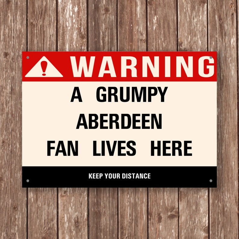 Grumpy Aberdeen Fan Sign - Etsy