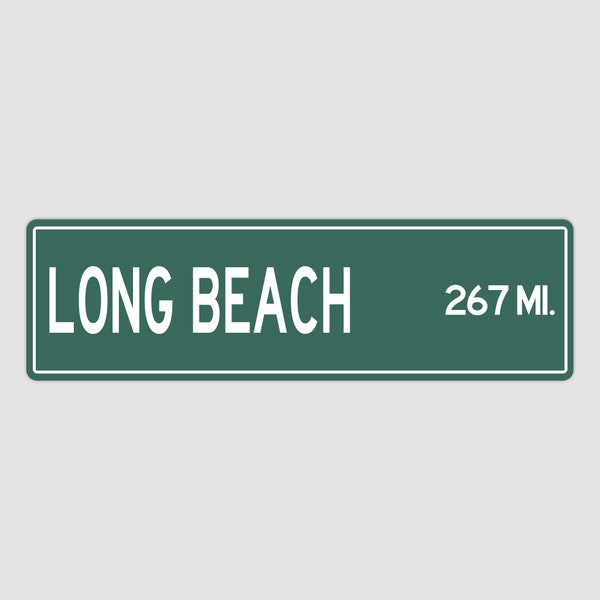 PERSONALIZED LONG BEACH Sign, Long Beach City Distance Sign, City of Long Beach Gift, Long Beach Gifts, Long Beach Souvenir, Long Beach Sign