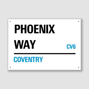 Coventry - Phoenix Way, segnale stradale, regalo di Coventry, souvenir di Coventry, ricordo di Coventry, Coventry Road, regalo Phoenix Way