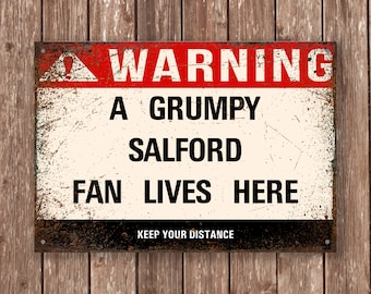 Grumpy SALFORD Fan Metal Sign - Vintage Retro Man Cave Decor, Funny Retro Plaque for Home Bar, Shed or Garage