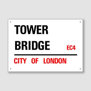 Tower Bridge - Città di Londra, cartello stradale, regalo del Tower Bridge, souvenir del Tower Bridge, ricordo del Tower Bridge, cartello del Tower Bridge